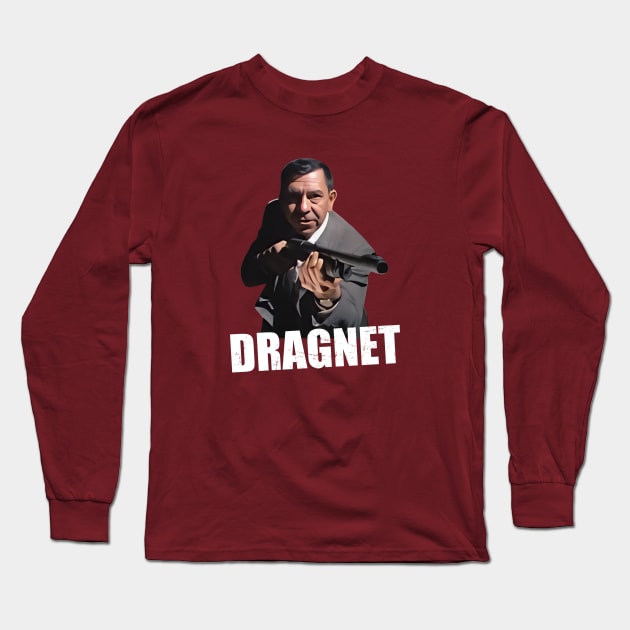 Dragnet - Joe Friday - Shotgun - 60s Cop Show Long Sleeve T-Shirt by wildzerouk